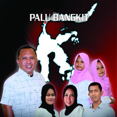 Palu Bangkit's cover