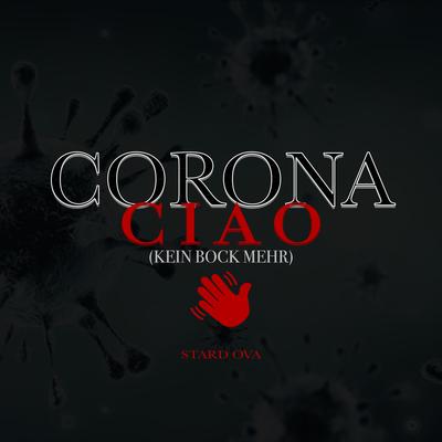Corona Ciao (Kein Bock mehr)'s cover