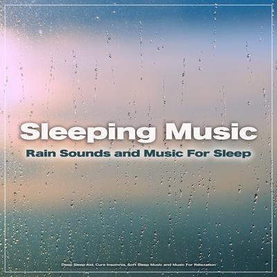 Deep Sleep Instrumental Music By Sleeping Music, Music for Sleep, Sleep Playlist's cover