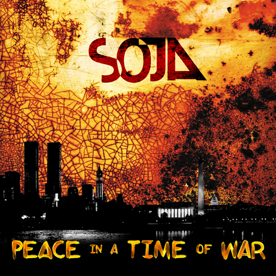 Peace In a Time of War By SOJA's cover