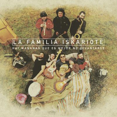 La Familia Iskariote's cover