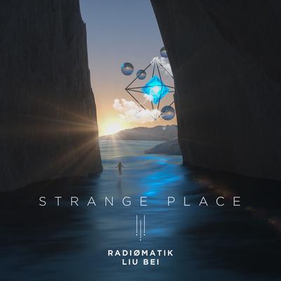 Strange Place By RADIØMATIK, Liu Bei's cover