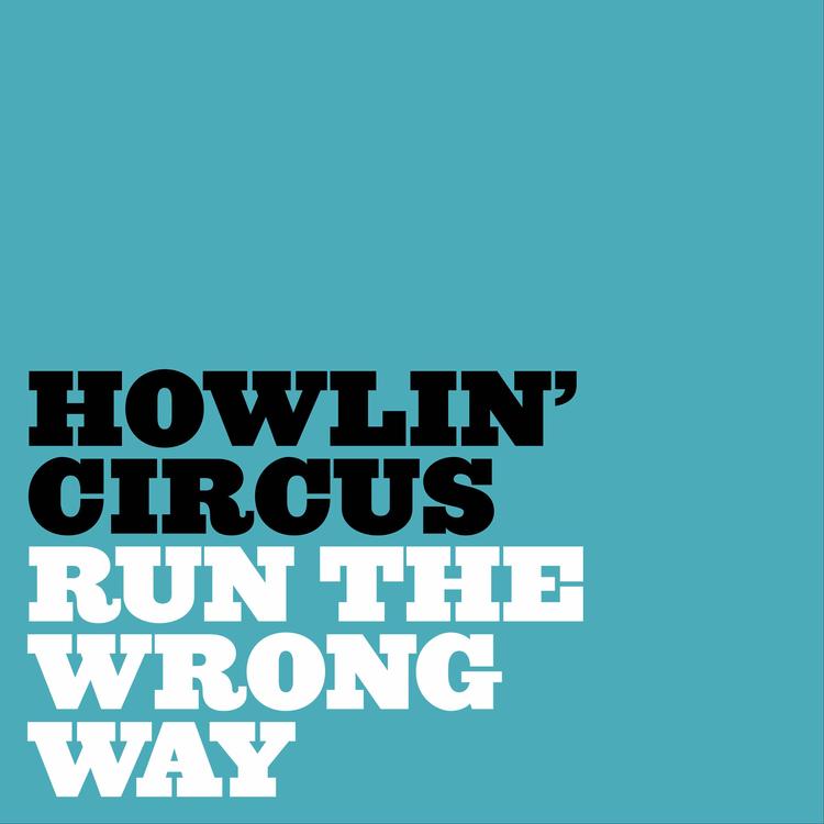 Howlin' Circus's avatar image