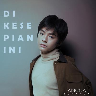 Di Kesepian Ini's cover