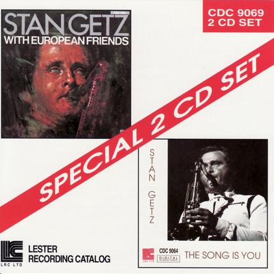 Stan Getz With European Friends / The Song Is You's cover