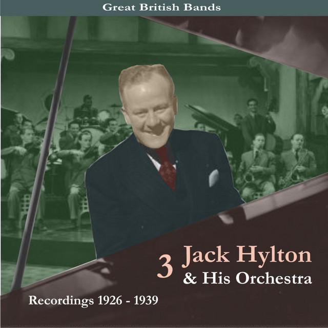 Jack Hylton & His Orchestra's avatar image