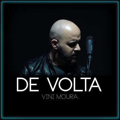 De Volta By Vini Moura's cover