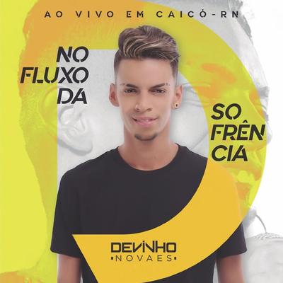 Fase Ruim (Ao Vivo) By Devinho Novaes's cover