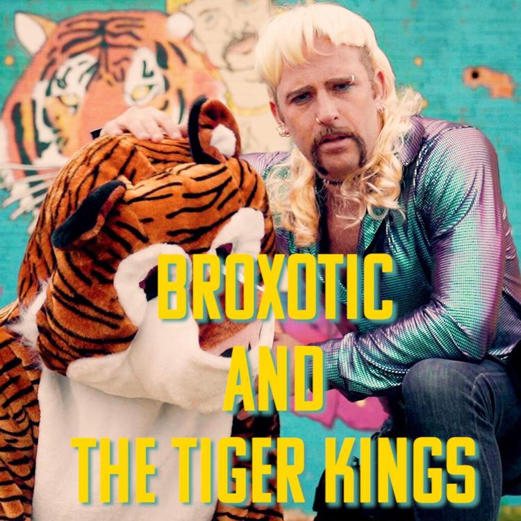 Broxotic & the Tiger Kings's avatar image