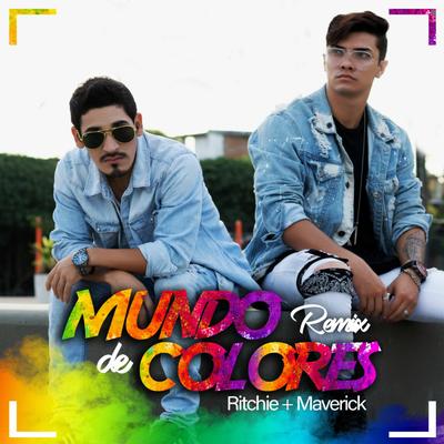 Mundo de Colores (Remix) By Maverick ZM, Ritchie's cover