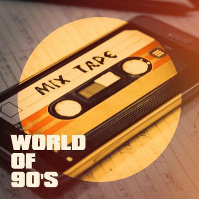 World of 90's's cover