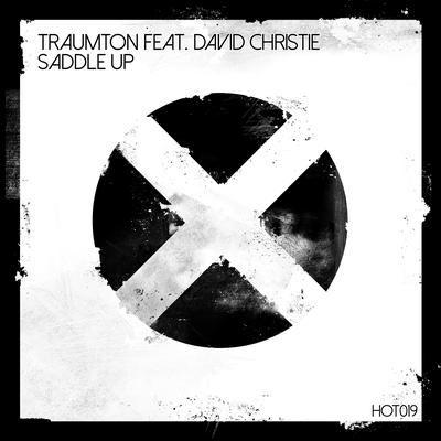 Saddle Up (Teenage Mutants Remix) By Traumton, David Christie, Teenage Mutants's cover