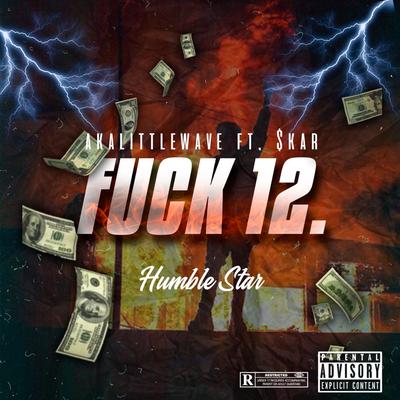 Fuck 12.'s cover