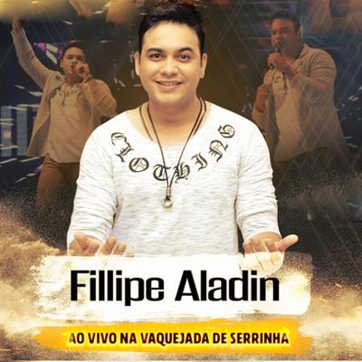 Meio Caminho Andado (Ao Vivo) By Fillipe Aladin's cover