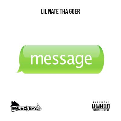 Lil Nate Tha Goer's cover