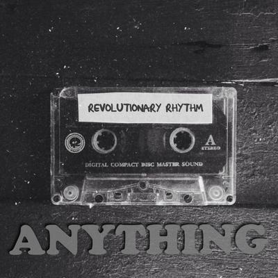 Anything By Predominance, Revolutionary Rhythm, Kid Abstrakt's cover