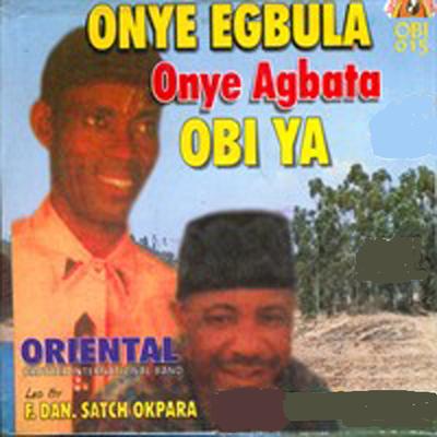 Onye Egbula Onye Agbata Obi Ya's cover