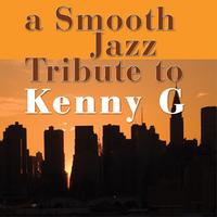 Various Artists - Kenny G Tribute's avatar cover