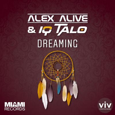 Dreaming By Alex Alive, IQ-Talo's cover