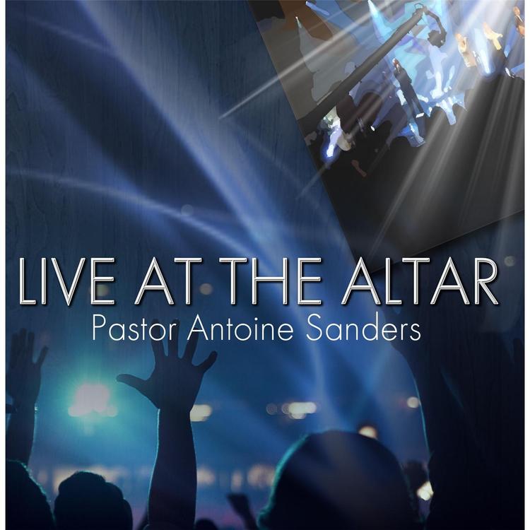 Pastor Antoine Sanders's avatar image