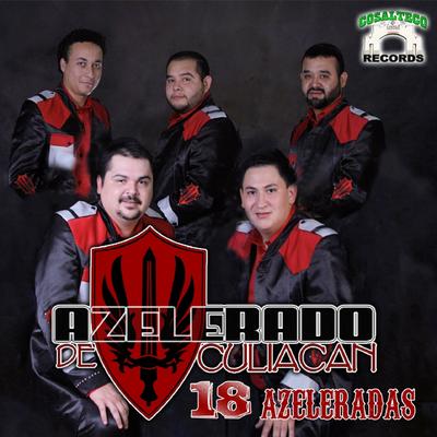 Azelerado de Culiacan's cover