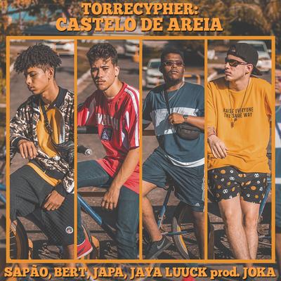 Torrecypher: Castelo de Areia By MC Sapao, Bert, Japa, JayA Luuck's cover