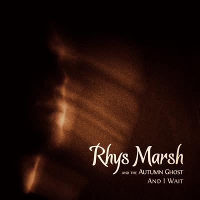 Rhys Marsh and the Autumn Ghost's cover