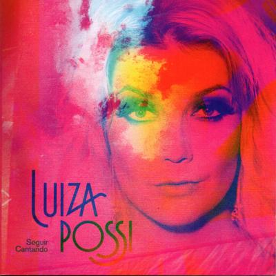 Desculpe o Auê By Luiza Possi's cover
