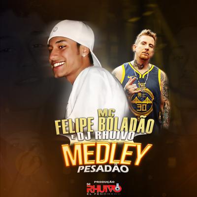 Medley Pesadão's cover