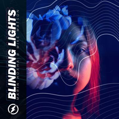 Blinding Lights By Marin Hoxha, Mike Watson's cover