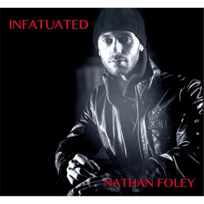 Infatuated By Nathan Foley's cover