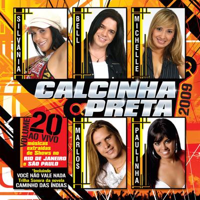 Não Tem Segredo (Ao Vivo) By Calcinha Preta's cover