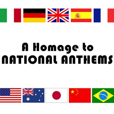 A Homage To: National Anthems's cover