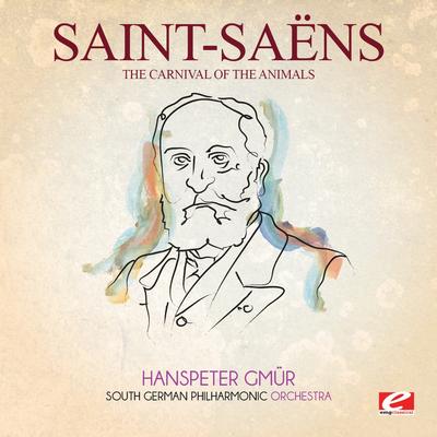 The Carnival of the Animals: VII. Aquarium By South German Philharmonic Orchestra, Hanspeter Gmur's cover