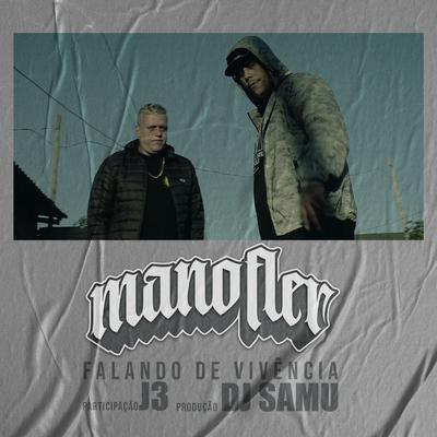 Falando de Vivência By Mano Fler, J3 Casarão, Lado Sujo da Frequência's cover