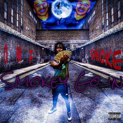 Smokey Go In's cover