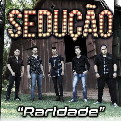 Raridade By Sedução de Blumenau, Jonathan Pacheco's cover