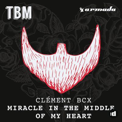 Miracle in the Middle of My Heart (Radio Edit) By BCX's cover