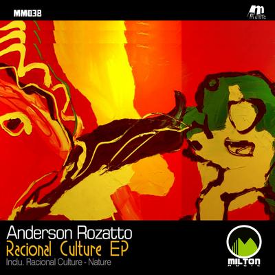 Racional Culture (Original Mix) By Anderson Rozatto's cover