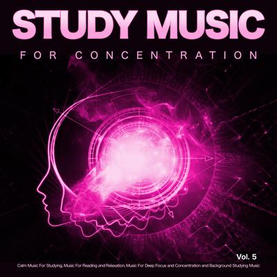 Background Music For Reading By Music For Studying and Concentration, Studying Music, Study Music For Concentration's cover