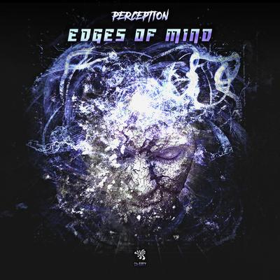 Edges of Mind (Original Mix) By Perception's cover