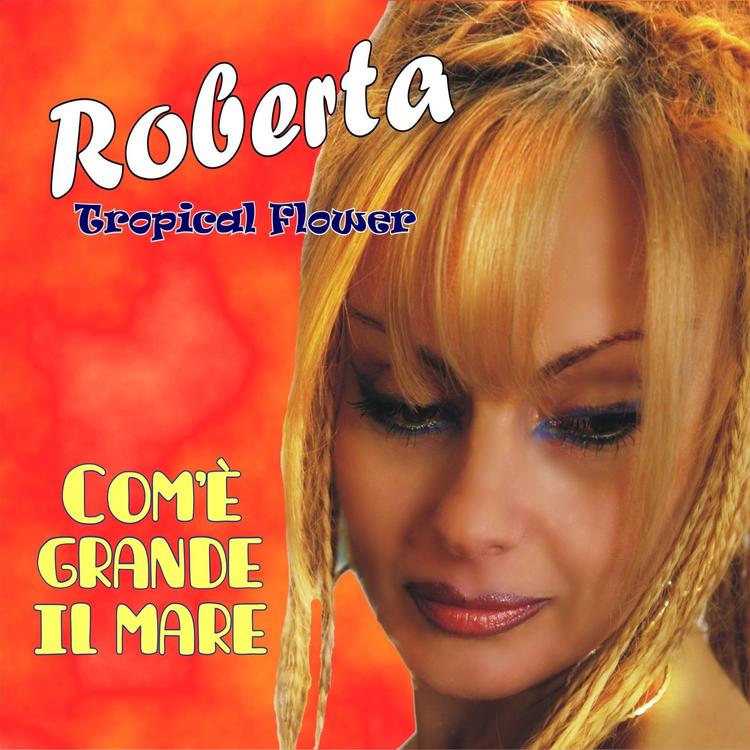 Roberta Tropical Flower's avatar image