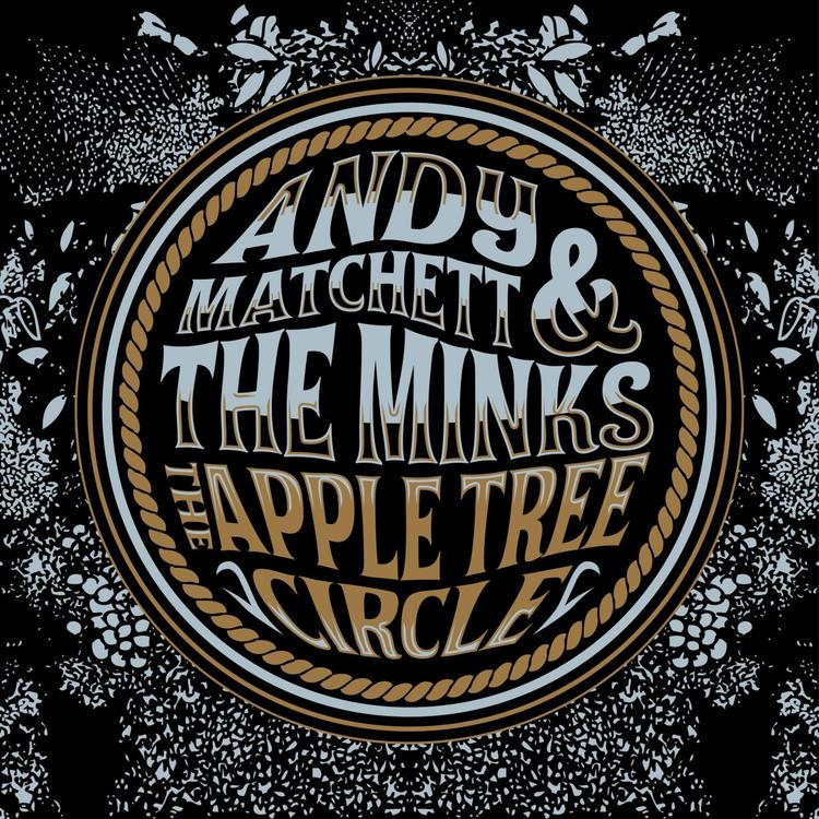 Andy Matchett and the Minks's avatar image