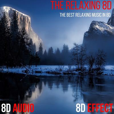 Calming Piano (8D Audio) By 8D Effect's cover