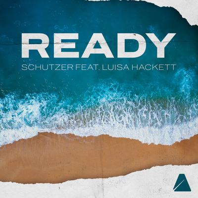 Ready By Schutzer, LUISAH's cover