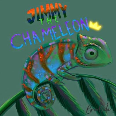 Jimmy the Chameleon By Brookside's cover