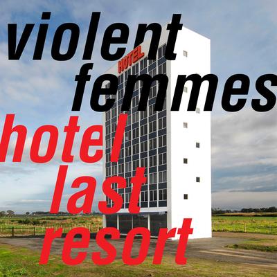 Hotel Last Resort's cover