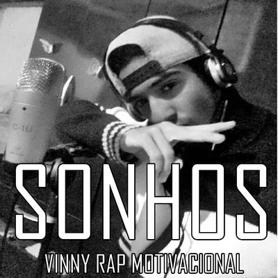 Sonhos By Vinny Rap Motivacional's cover