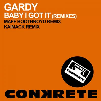 Baby I Got It (KaiMack Remix) By Gardy, KaiMack's cover