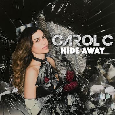 Hide Away By Carol C's cover